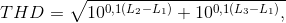 THD=\sqrt{10^{0,1(хL_2-L_1)}+10^{0,1х(L_3-L_1)},